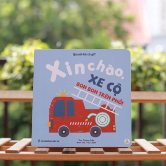 Sách: Xin chào xe cộ - Bon Bon Trên Phố (0-3 tuổi)