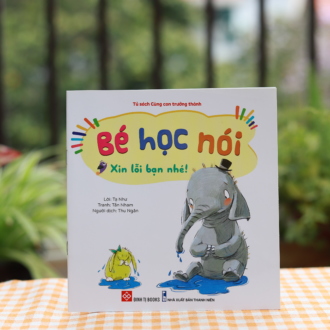 Sách BÉ HỌC NÓI - XIN LỖI BẠN NHÉ! 0-3 tuổi