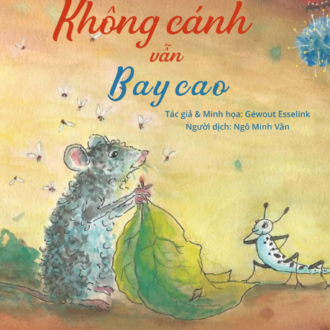 Sách KHÔNG CÁNH VẪN BAY CAO 6-10 tuổi