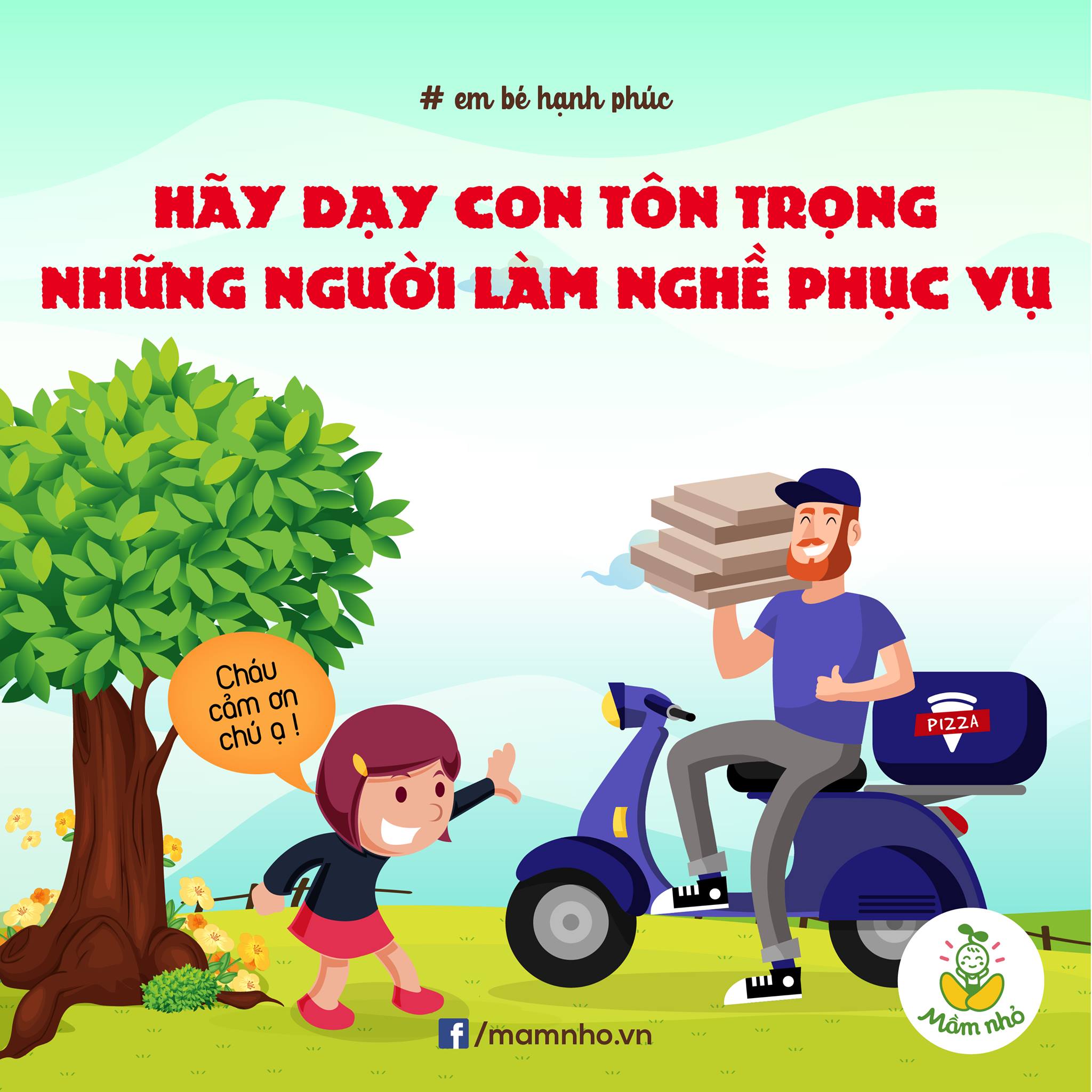 DẠY CON TÔN TRỌNG NHỮNG NGƯỜI LÀM NGHỀ PHỤC VỤ