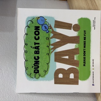 Sách Đừng Bắt Con Bay