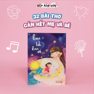 Sách Thơ ÊM LÀ ÊM ƠI (3-10 tuổi)